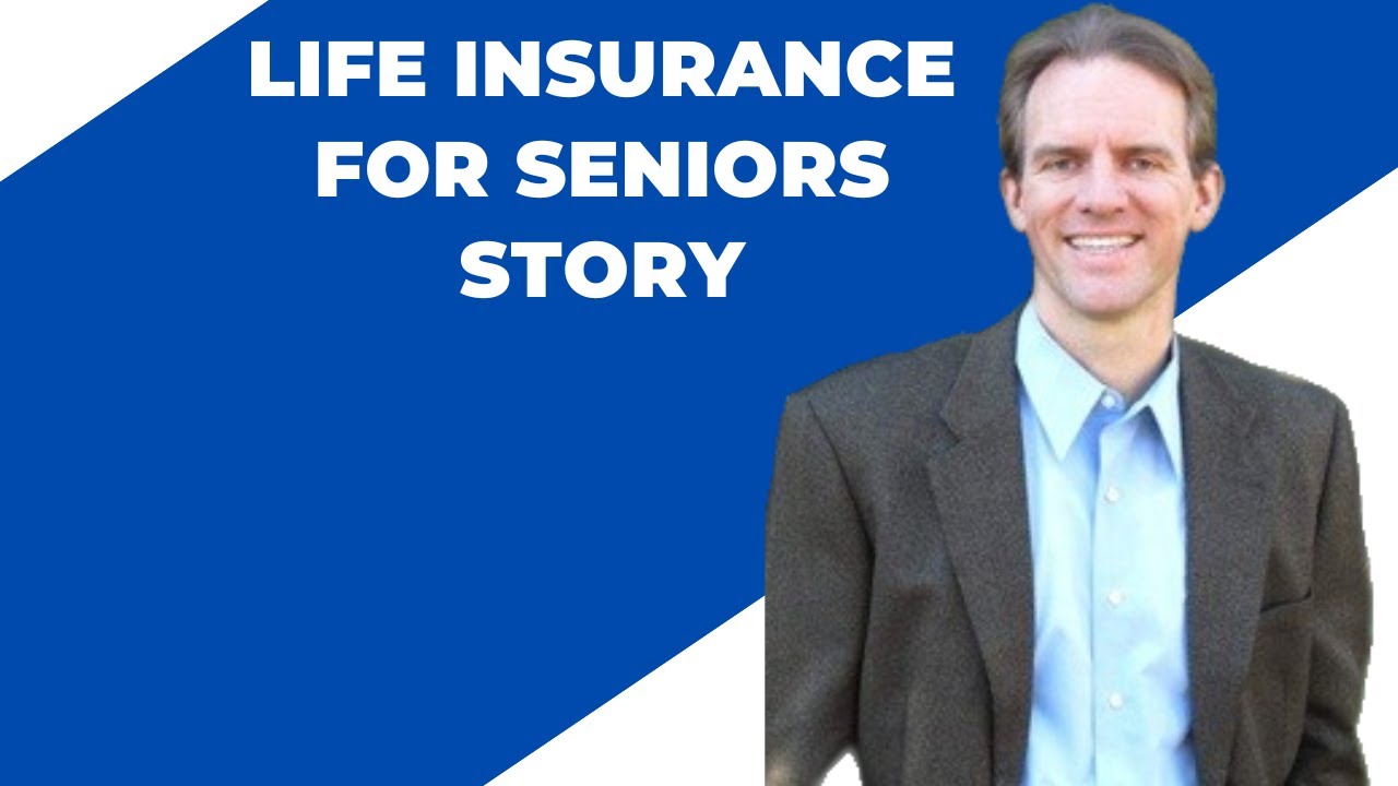 Life Insurance For Seniors