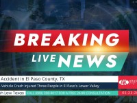 05-23-2022-El-Paso-County-TX-Multi-Vehicle-Crash-Injured-Three-People-in-El-Pasos-Lower-Valley.jpg