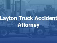 Layton-truck-accident-attorney-1200×675-1.jpg